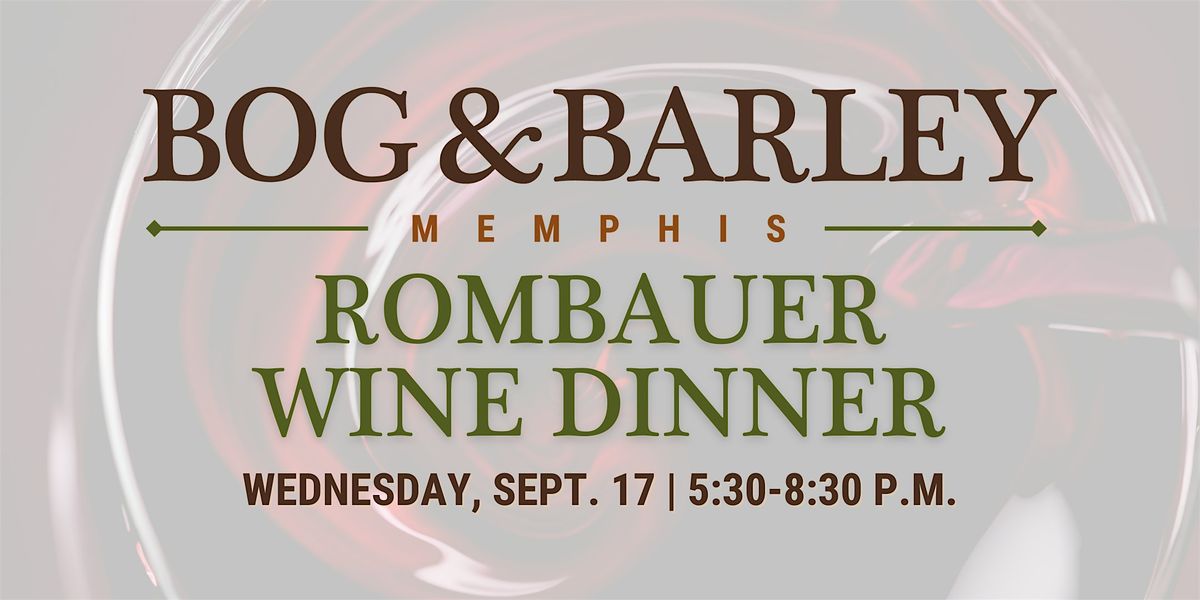 Rombauer Wine Dinner