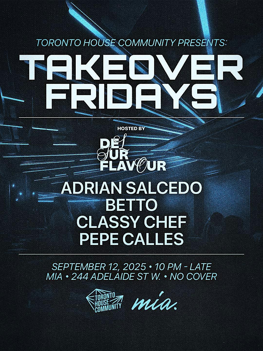 TAKEOVER FRIDAYS (Bi-weekly)