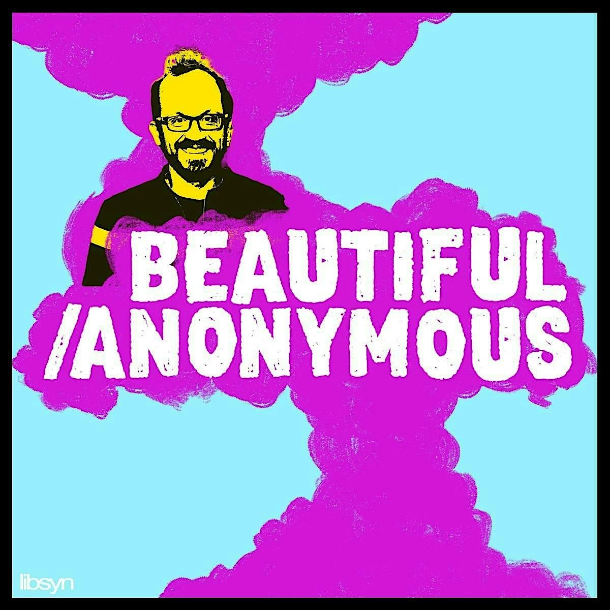 Beautiful\/Anonymous - Episode 500 - Live Taping