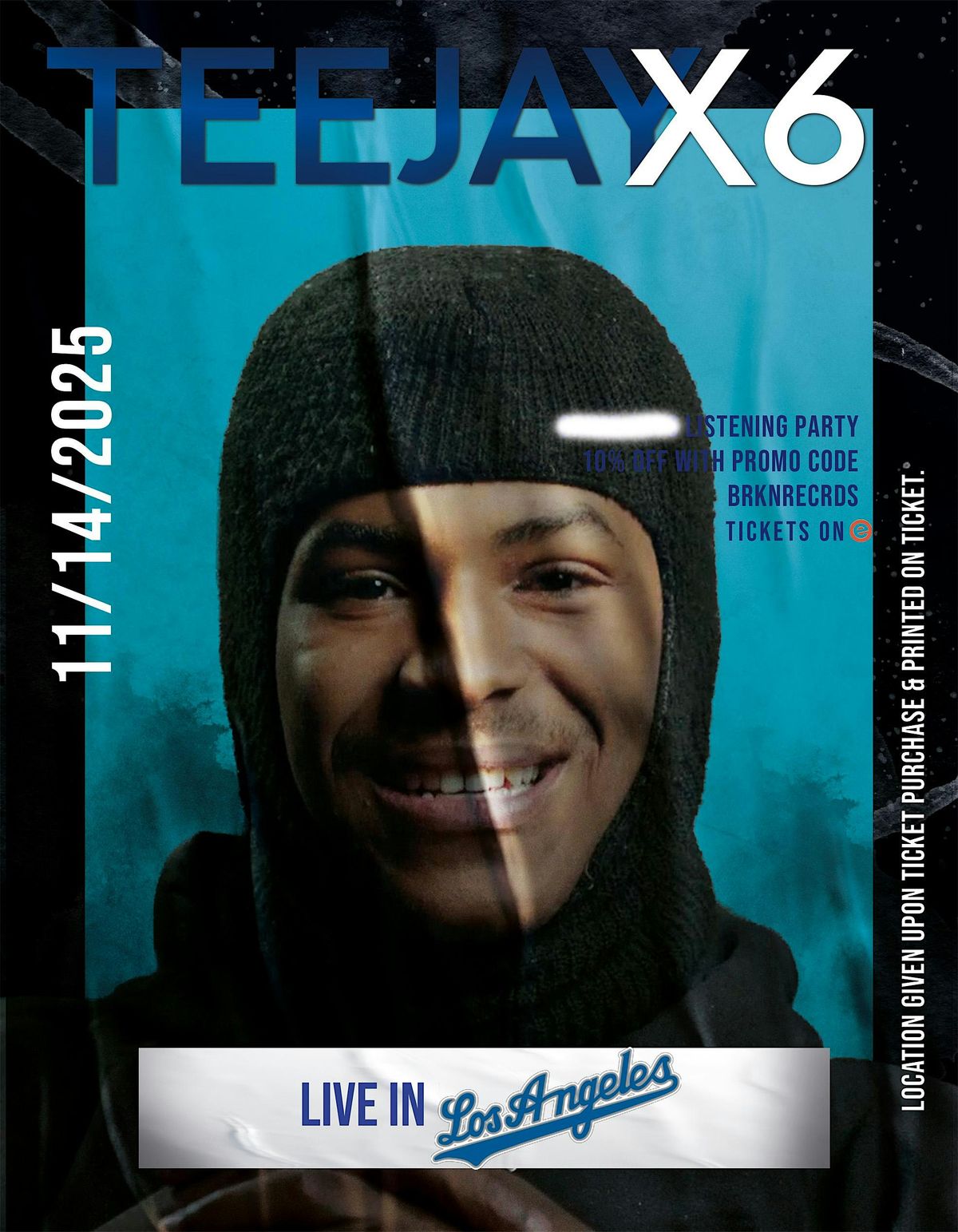 Teejayx6 LIVE in Los Angeles