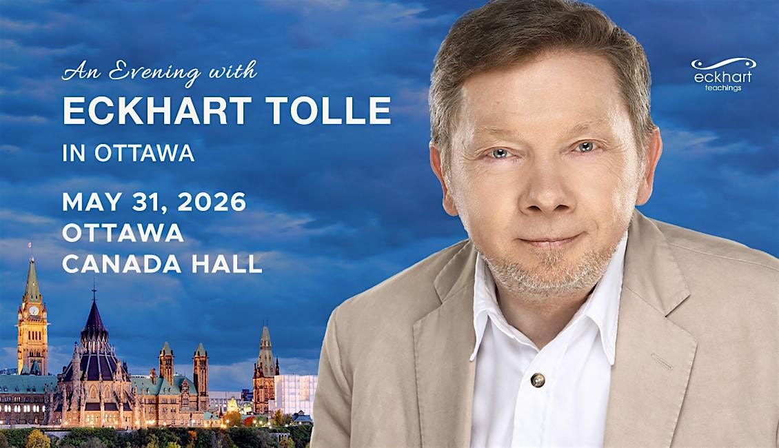 An Evening with Eckhart Tolle in Ottawa