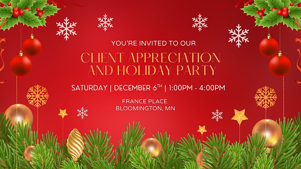 Client Appreciation & Holiday Party