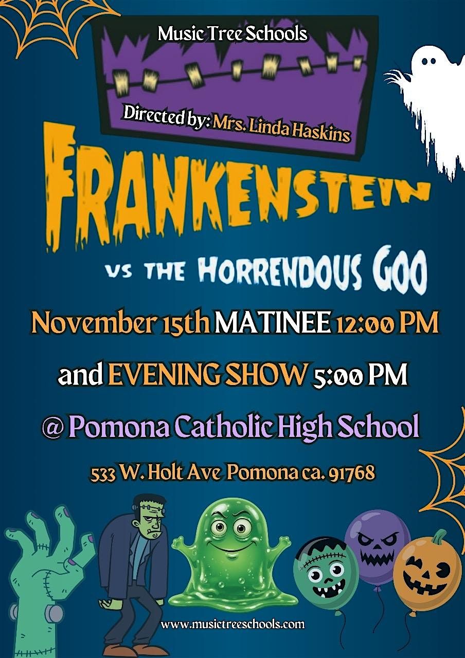 Frankenstein and the Horendous goo