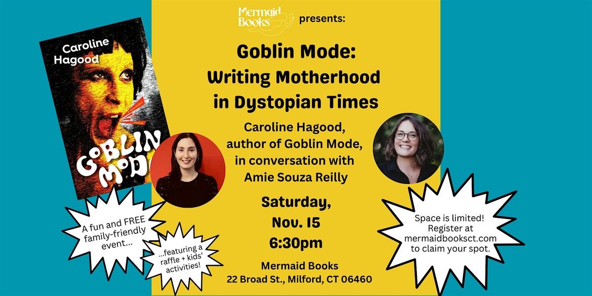 Author Talk: Caroline Hagood on Writing Motherhood in Dystopian Times