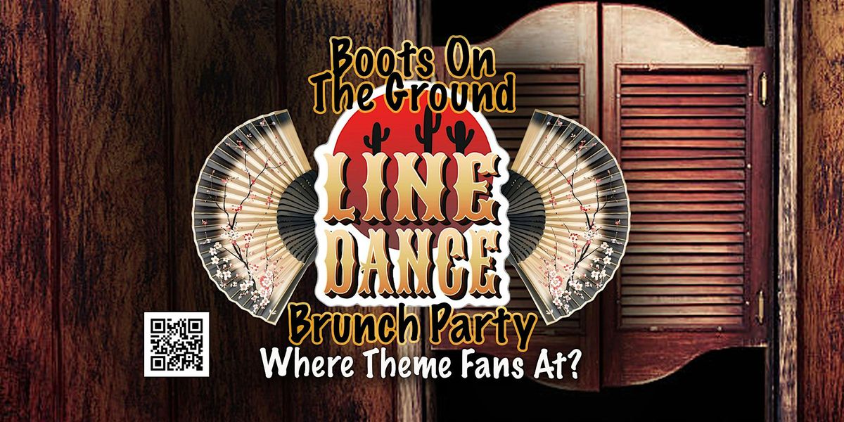 BOOTS ON THE GROUND - LINE DANCE BRUNCH