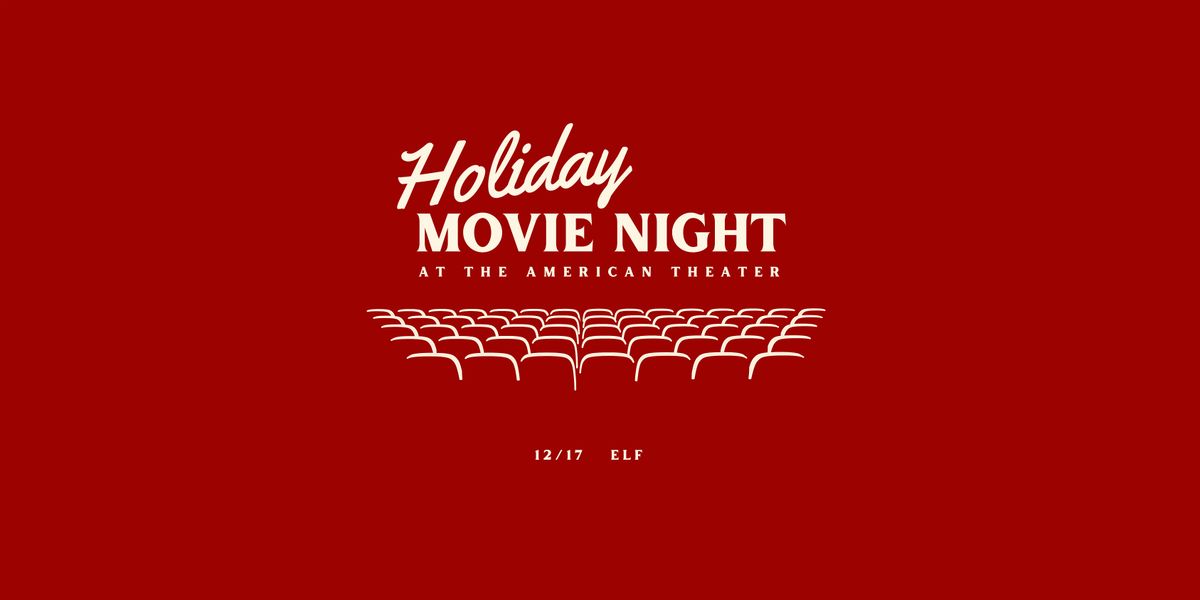 Holiday Movie Night