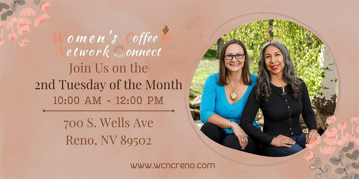 March Women's Coffee Network Connect Monthly Networking Meeting