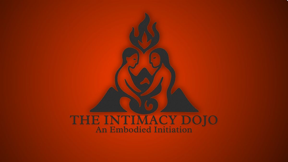 The Intimacy Dojo