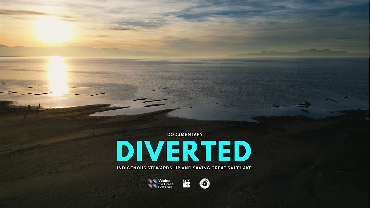 Nov. 20 screening for Diverted: Indigenous Stewardship and Saving GSL