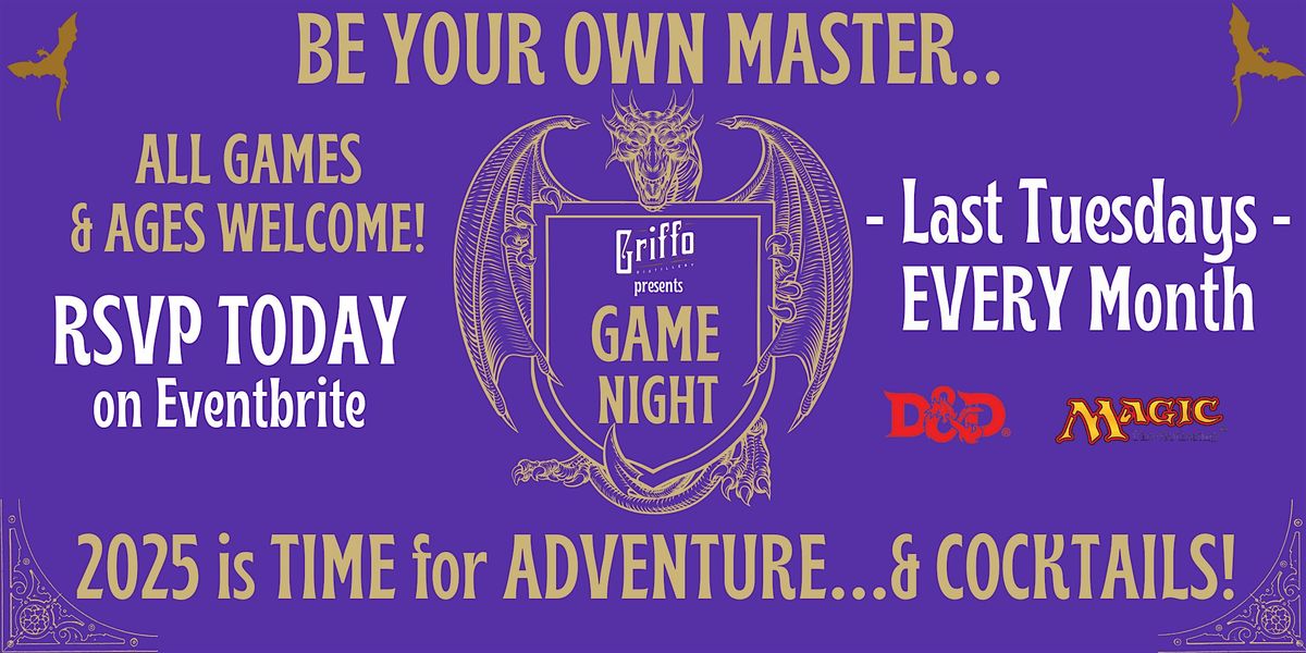 Griffo Game Night Last Tuesdays of Every Month