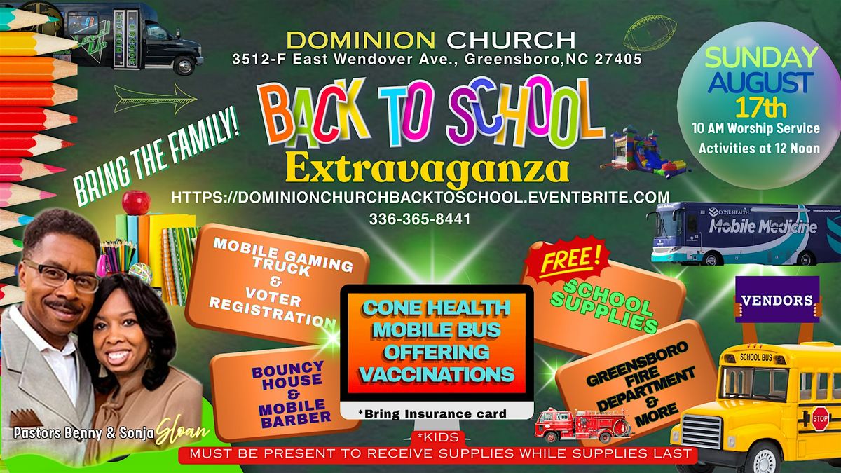Back To School Extravaganza with Dominion Church