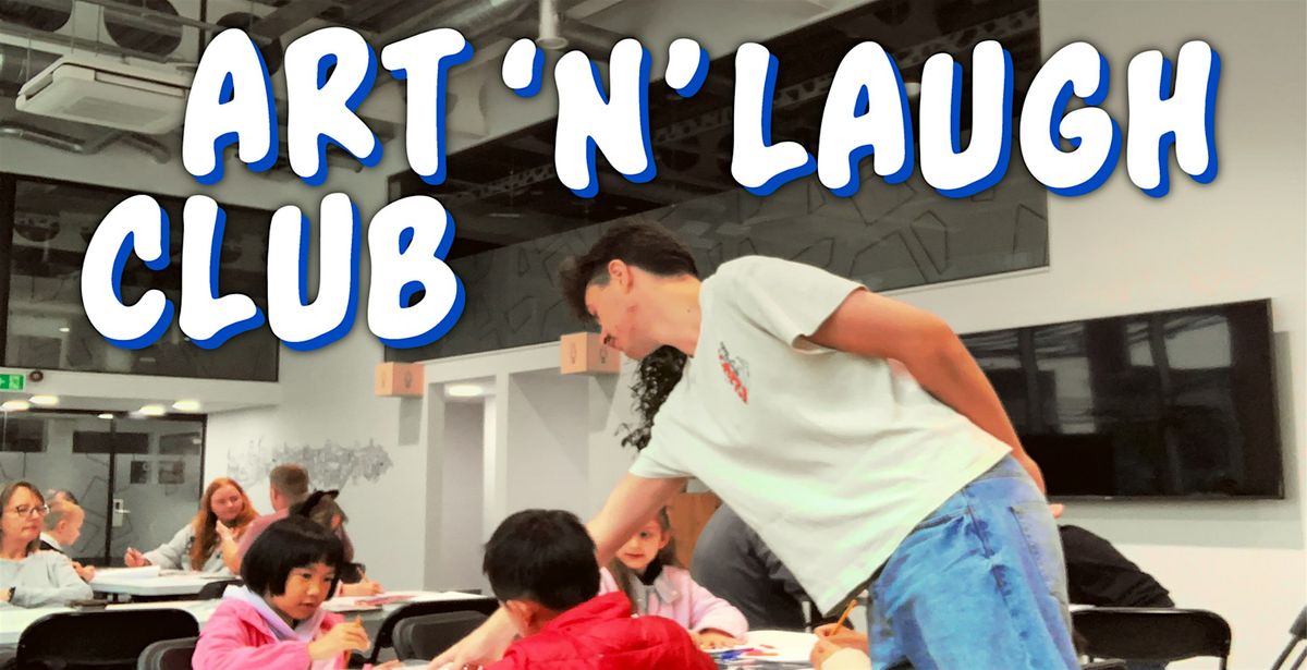 ART 'N' LAUGH KIDS CLUB
