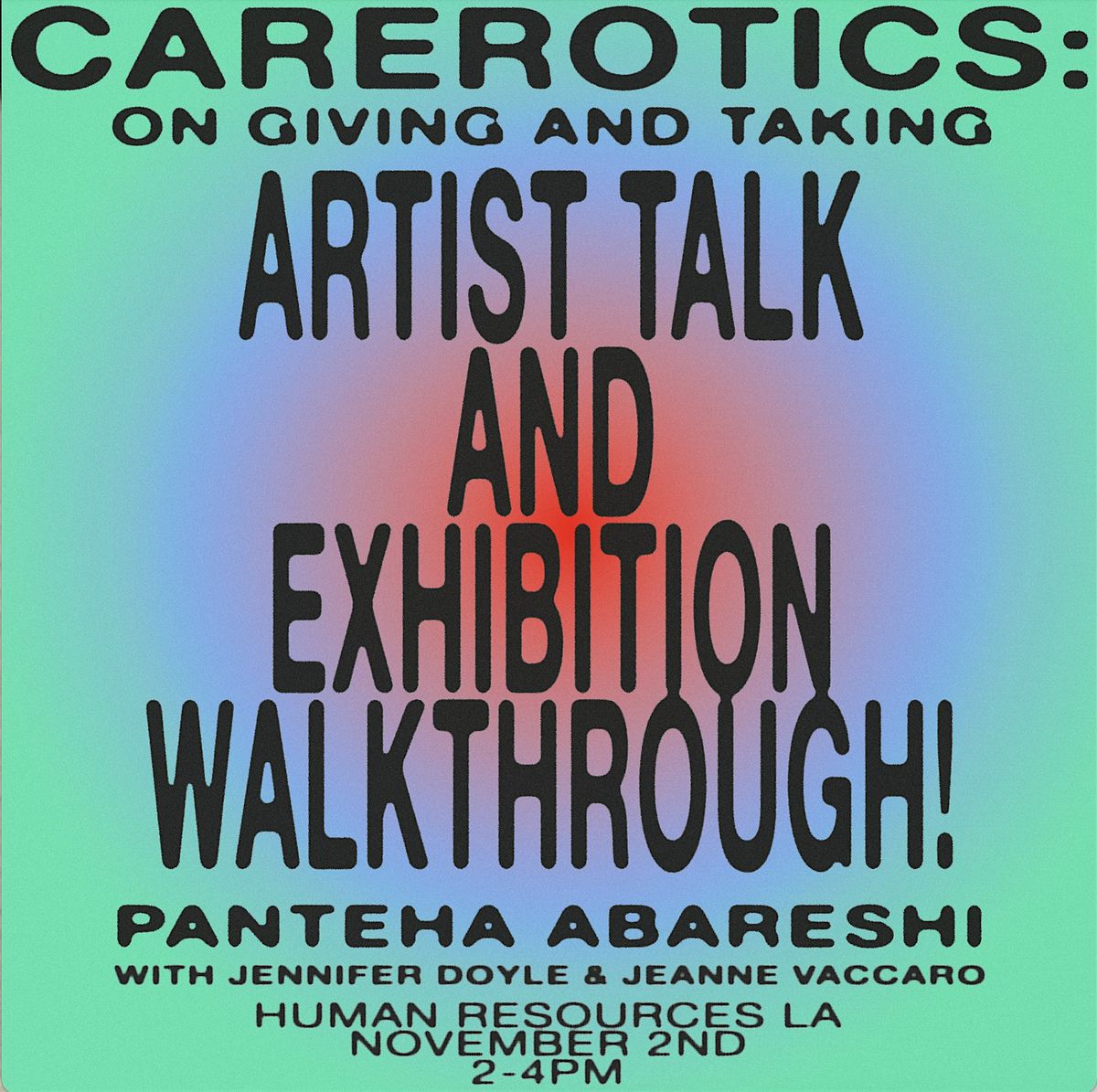 CAREOTICS: CURATORIAL EXHIBITION WALKTHROUGH AND ARTIST TALK