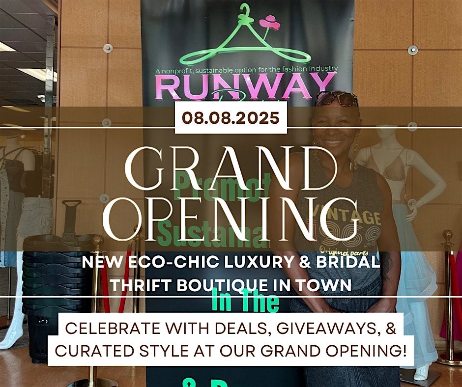 Grand Opening: Runway Recycled \u2013 Eco-Chic Luxury & Bridal Thrift