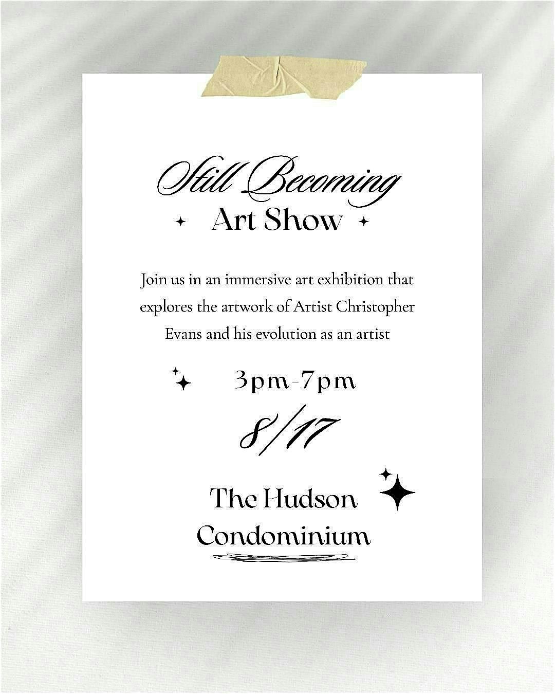 Still Becoming Art Show
