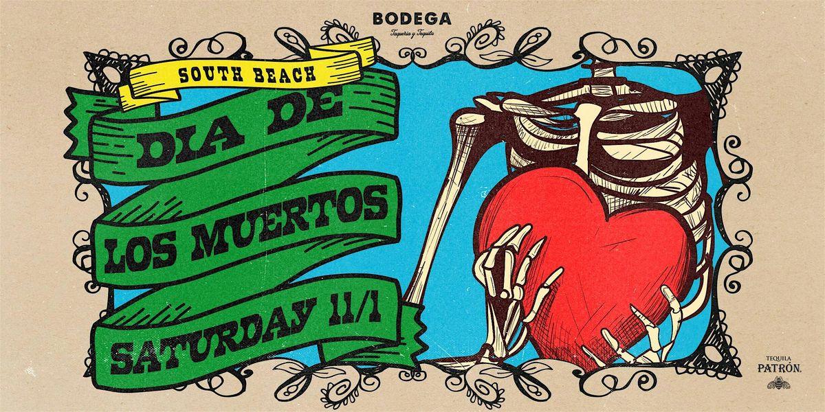 D\u00eda de los Muertos at Bodega South Beach