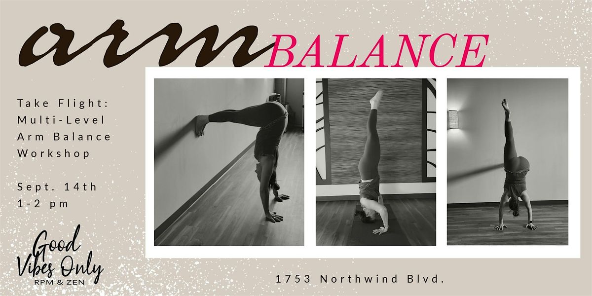 Take Flight: A Multi-Level Arm Balance Workshop