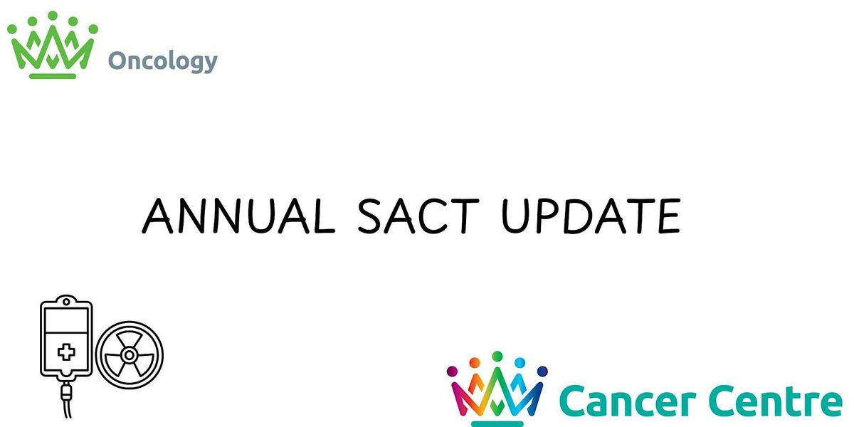 Annual SACT Update