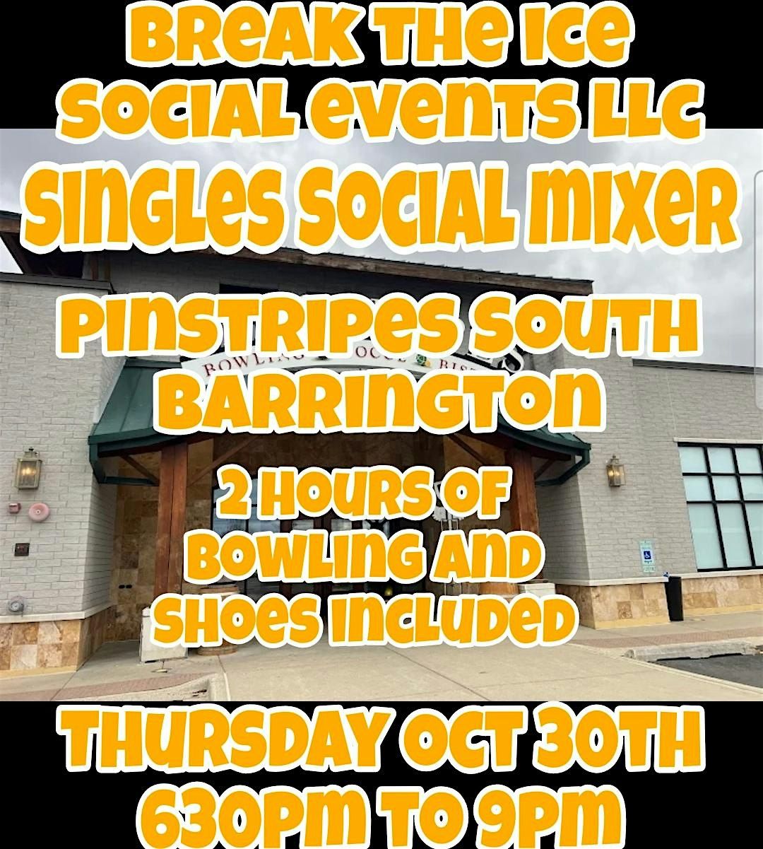 Singles Social Mixer South Barrington Pinstripes Bowling