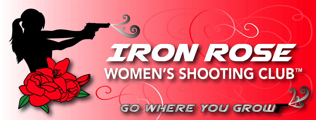 FREE Women's Firearm Seminar presented by Iron Rose Women's Shooting Club