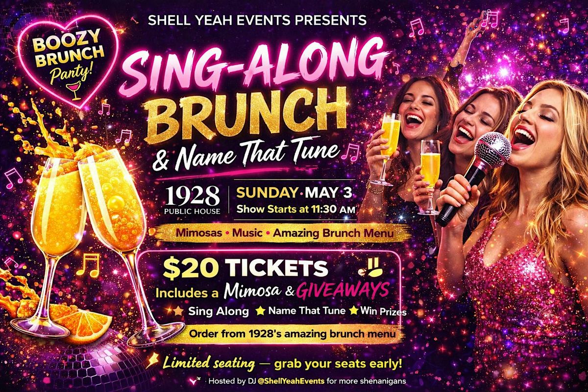 Shell Yeah Boozy Brunch: Sing-Along & Name That Tune | 1928 Public ...