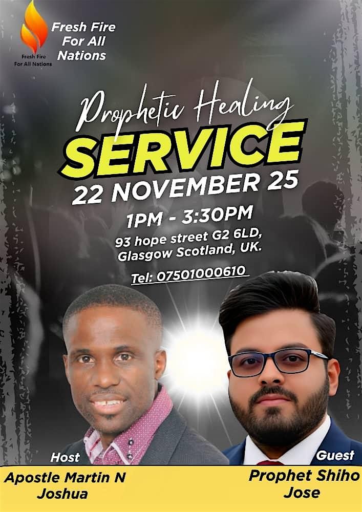 Prophetic  Healing  Service  Glasgow