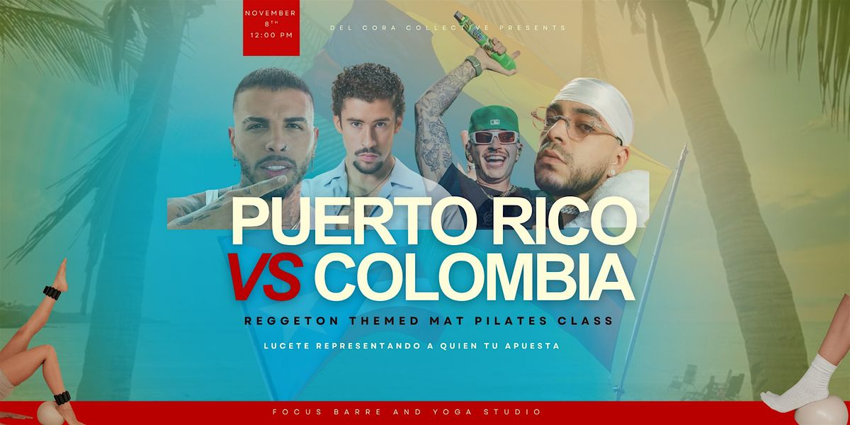 Puerto Rico VS Colombia Perreo & Pilates Class