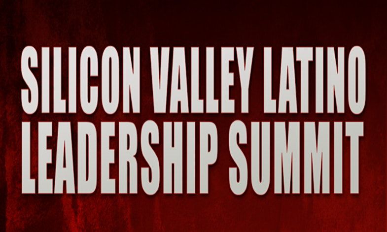 2025 Silicon Valley Latino Leadership Summit