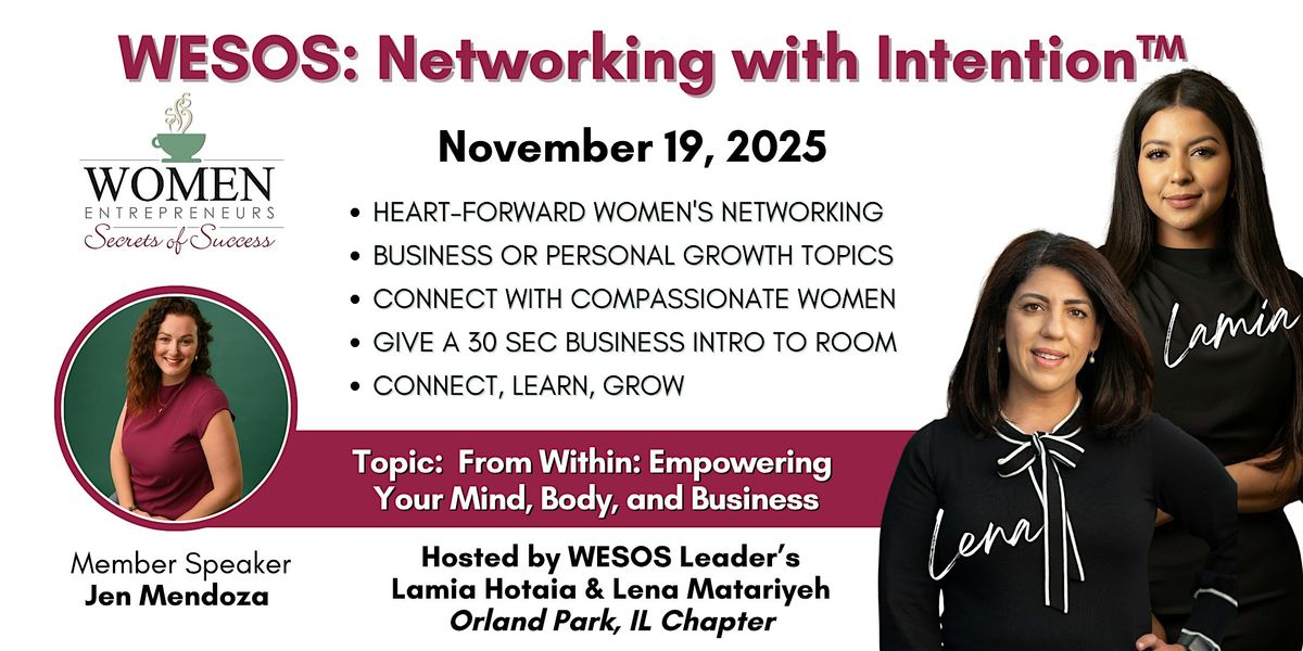 WESOS Orland Park: From Within: Empowering Your Mind, Body, and Business