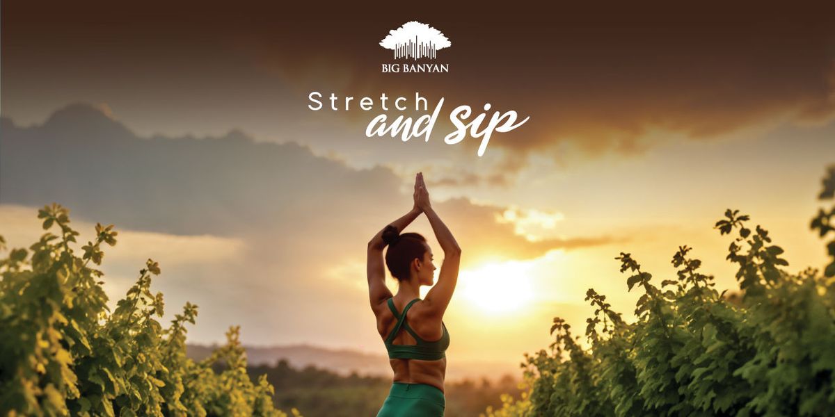 Stretch & Sip