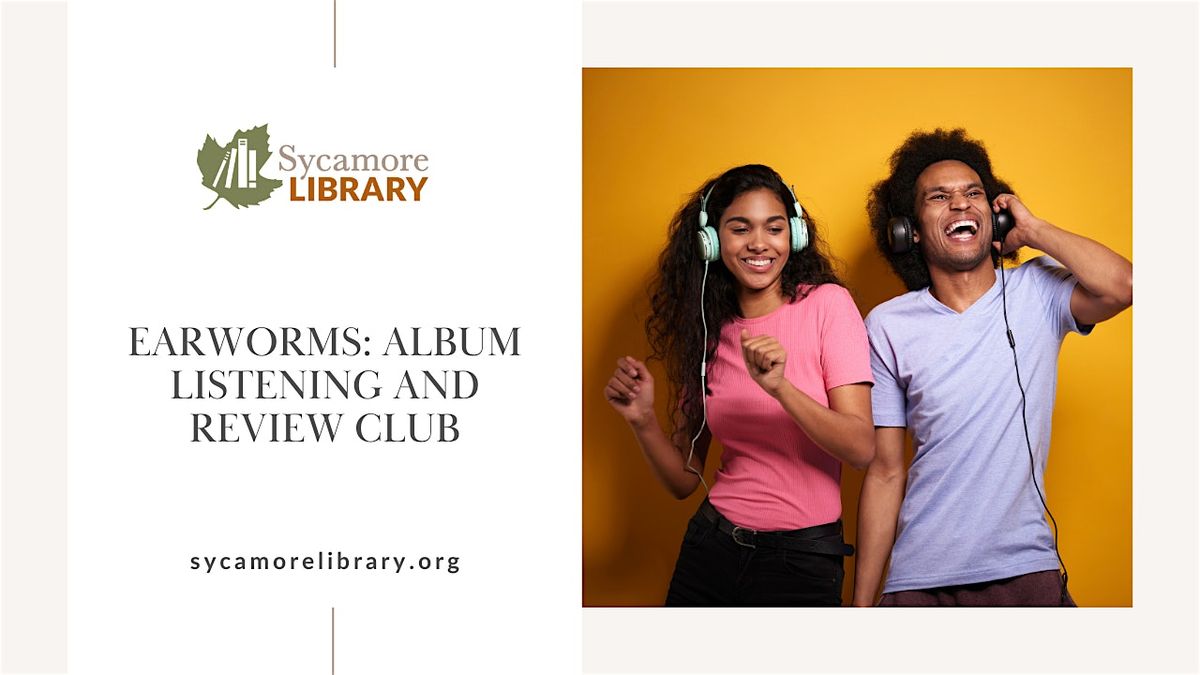 Earworms: Album Listening and Review Club