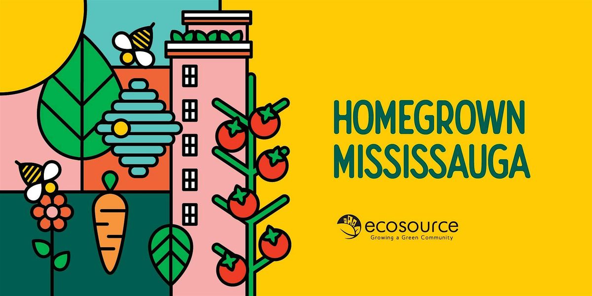 Homegrown Mississauga Winter Season Indoor Growing Workshop
