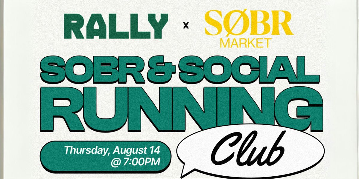 SOBR & SOCIAL: A Zero-Proof Run Club Night