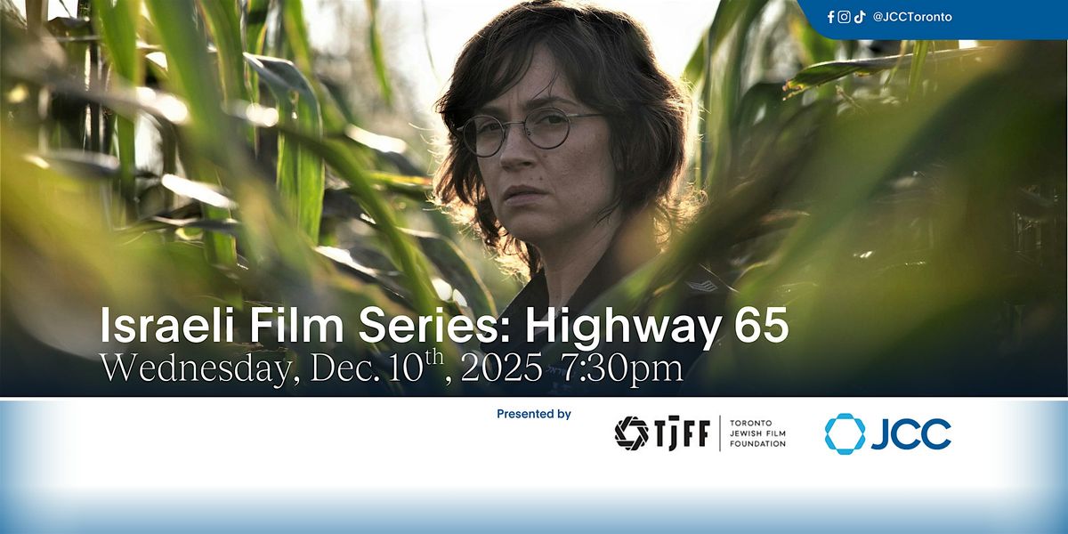 Israeli Film Series: Highway 65