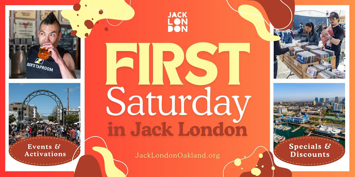 First Saturday in Jack London
