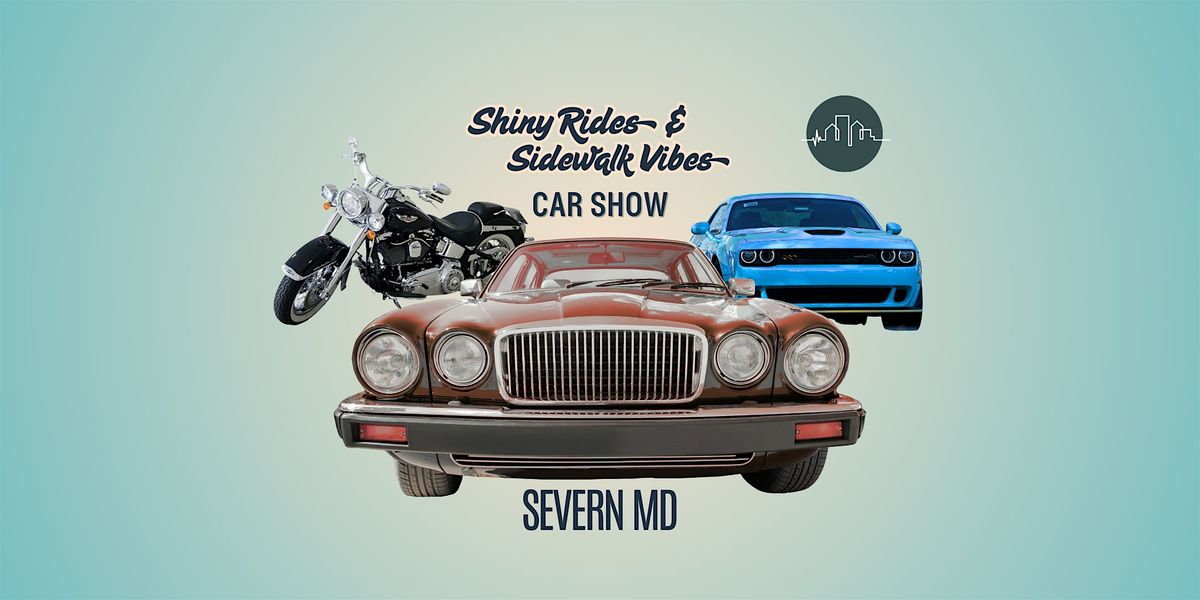 Car Show & Vendor Fair \/\/ Shiny Rides & Sidewalk Vibes