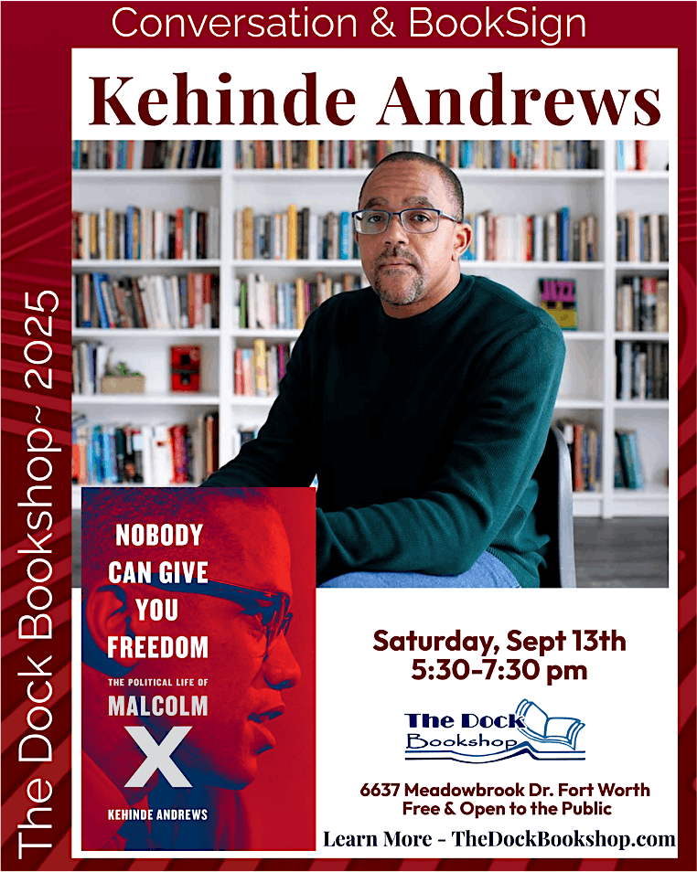 Kehinde Andrews - "Nobody Can Give You Freedom" Conversation & Book Signing