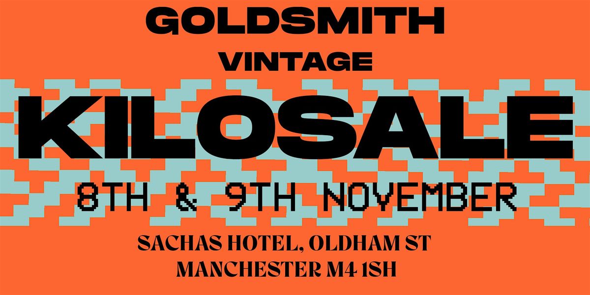 Goldsmith Vintage Manchester Kilosale