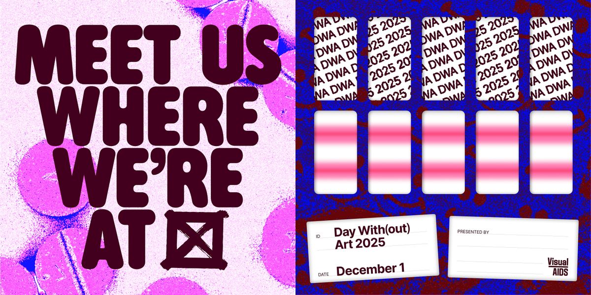 Day With(out) Art 2025: Meet Us Where We\u2019re At\u2026