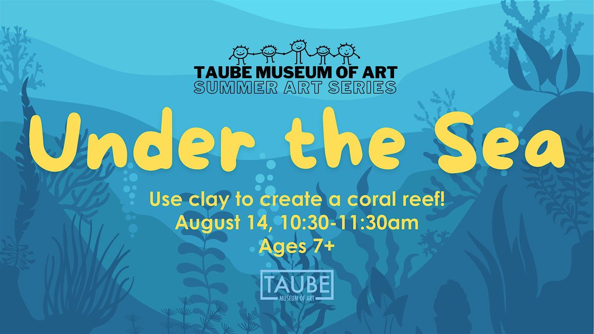 Under the Sea - Summer Art Series