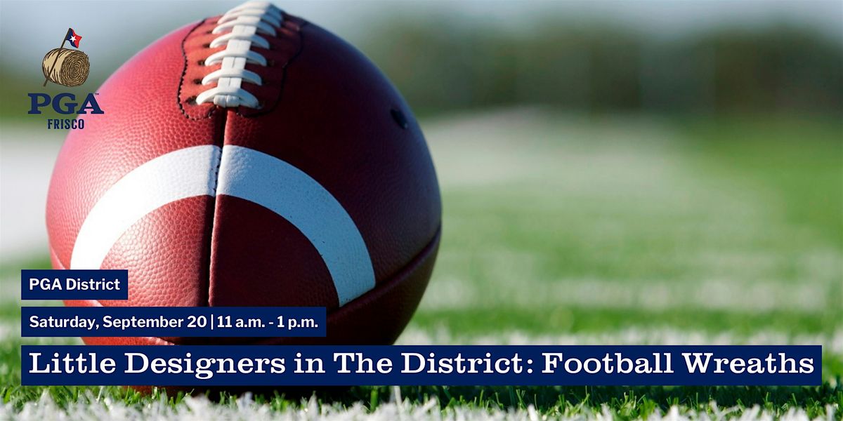 Little Designers in The District: Football Wreaths