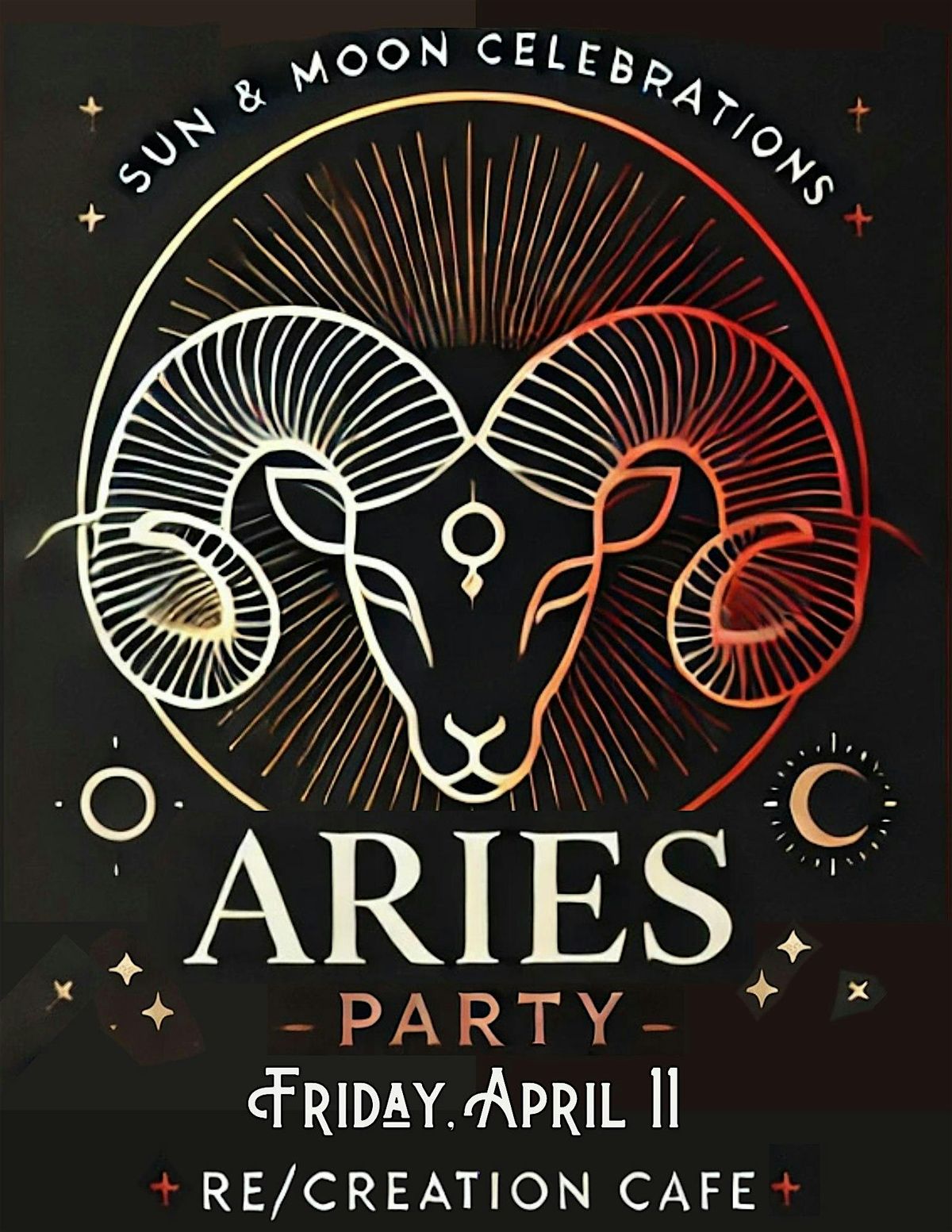 Sun & Moon Celebrations - ARIES Party!