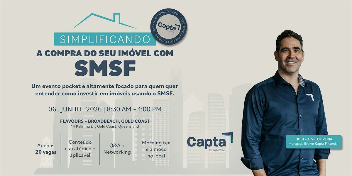 Simplificando a Compra do Seu Im\u00f3vel com SMSF