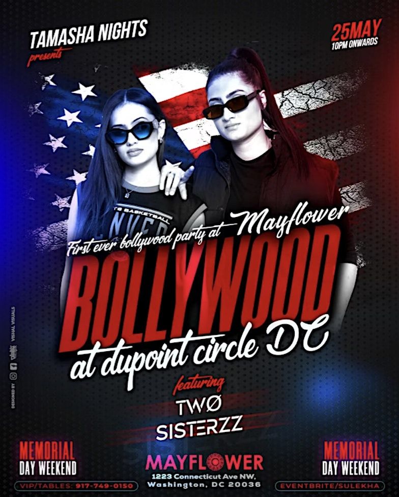 BOLLYWOOD DESI PARTY  @MAYFLOWER DUPONT CIRCLE - 5\/25
