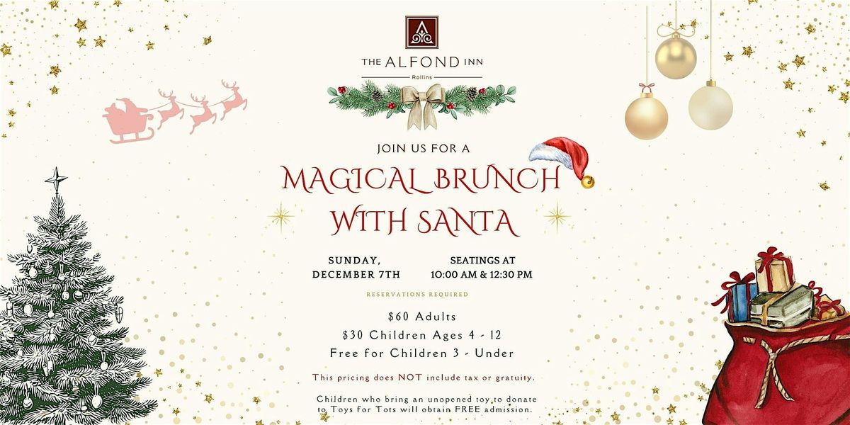 A Magical Brunch with Santa at The Alfond Inn