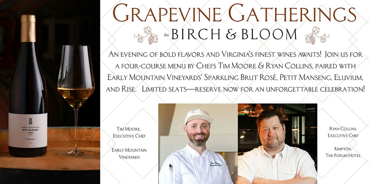 Grapevine Gatherings in Birch & Bloom