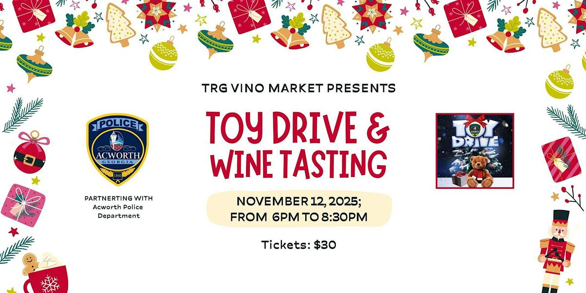 Toy Drive & Wine Tasting