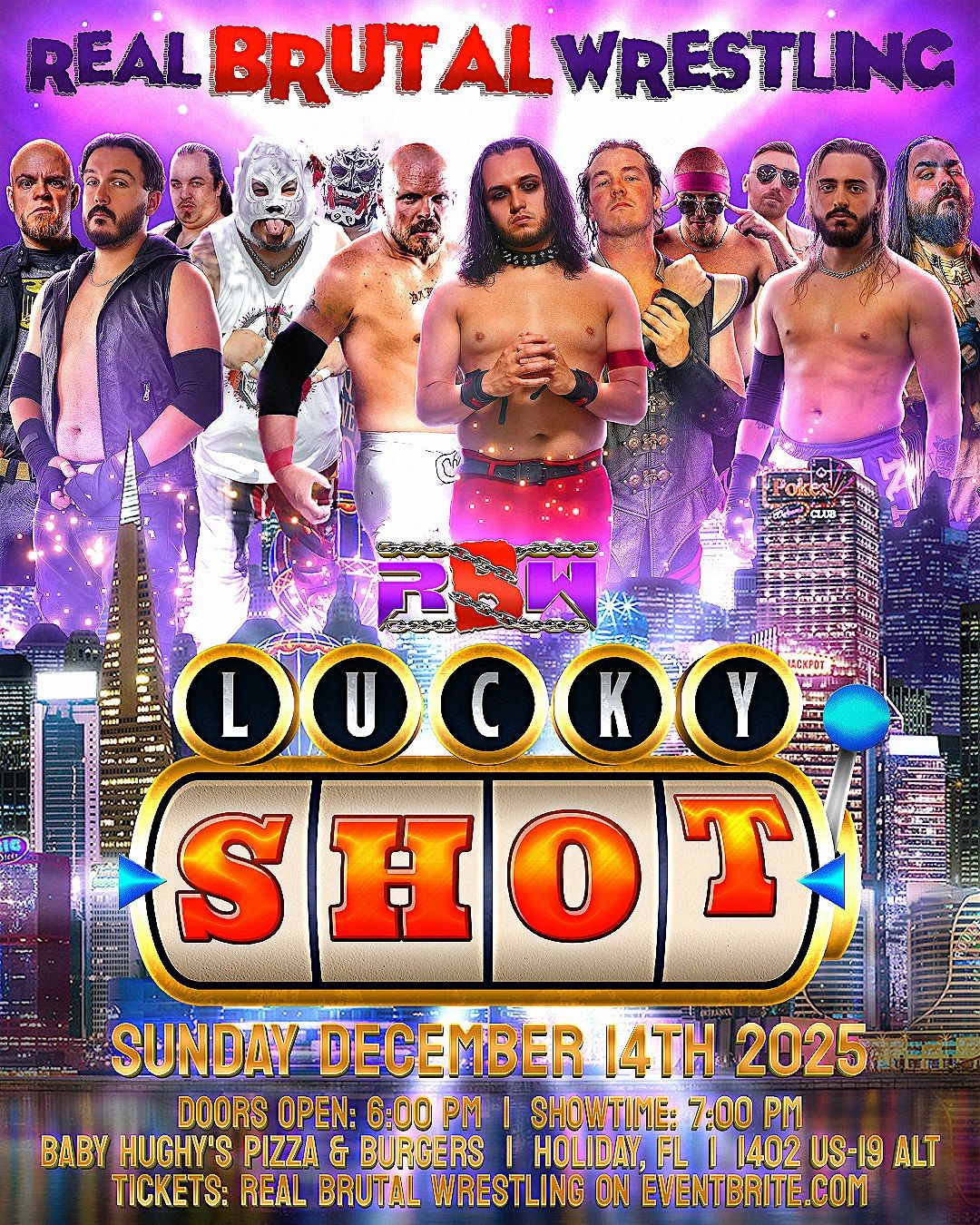 Real Brutal Wrestling Lucky Shot