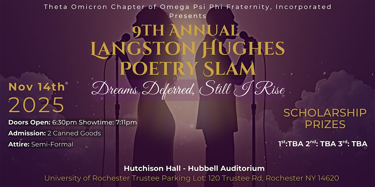 9th Annual Langston Hughes Poetry Slam: Dreams Deferred, Still I Rise