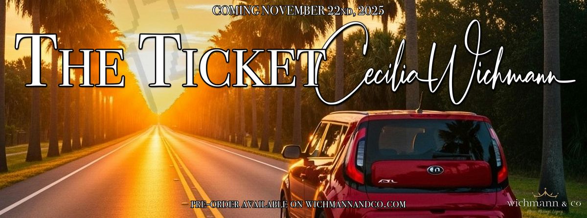 Book Launch - The Ticket by Cecilia Wichmann